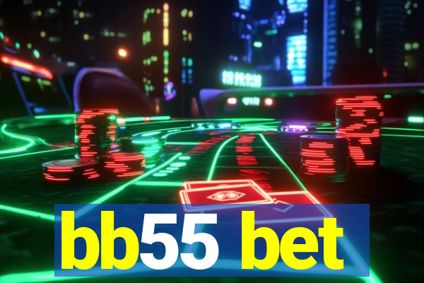 bb55 bet